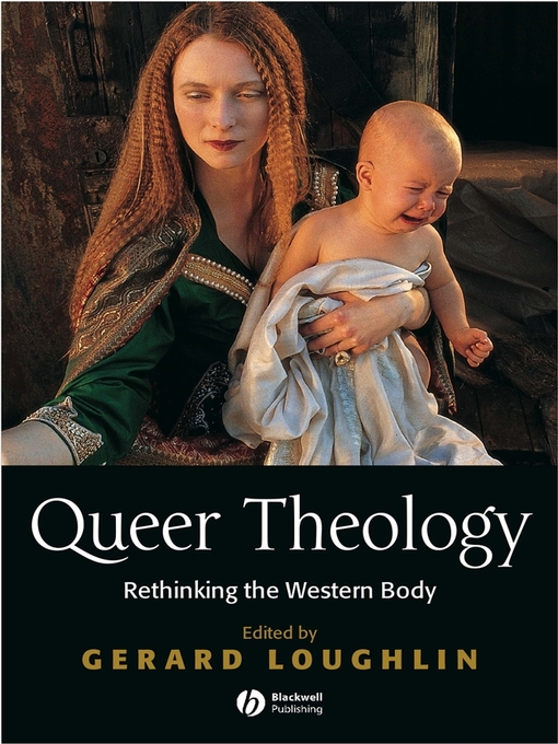 Title details for Queer Theology by Gerard Loughlin - Available